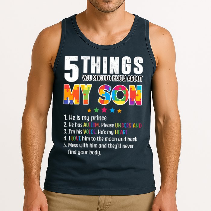 Five Things You Should Know About My Son Autism Tank Top