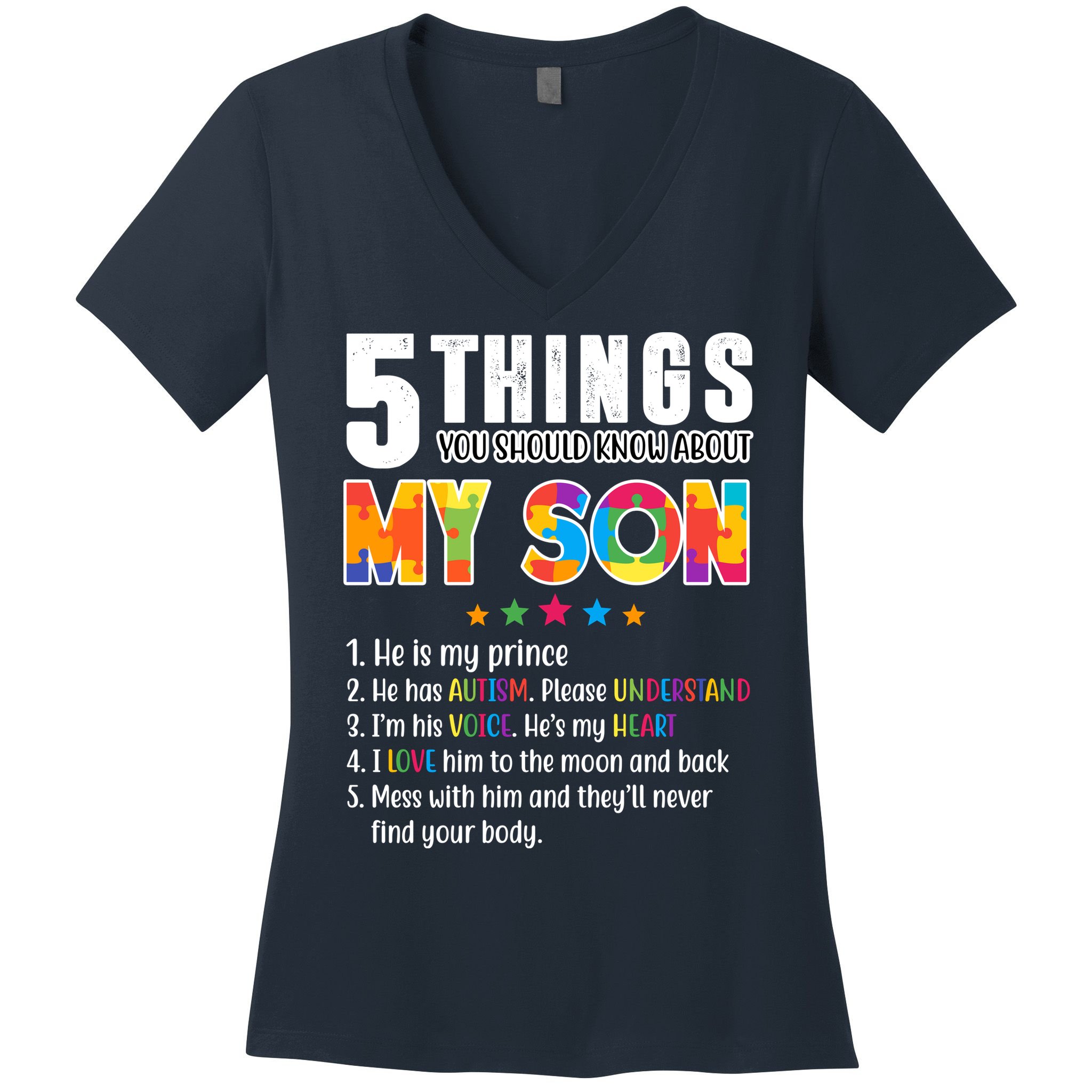 Five Things You Should Know About My Son Autism Women's V-Neck T-Shirt