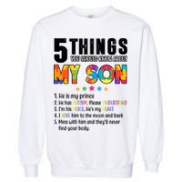 Five Things You Should Know About My Son Autism Garment-Dyed Sweatshirt