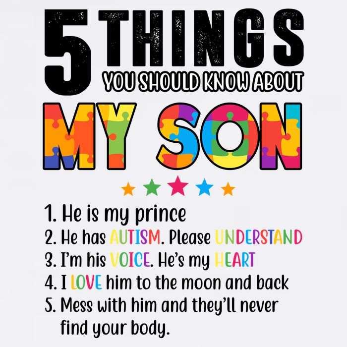 Five Things You Should Know About My Son Autism Garment-Dyed Sweatshirt
