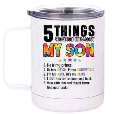 Five Things You Should Know About My Son Autism 12 oz Stainless Steel Tumbler Cup