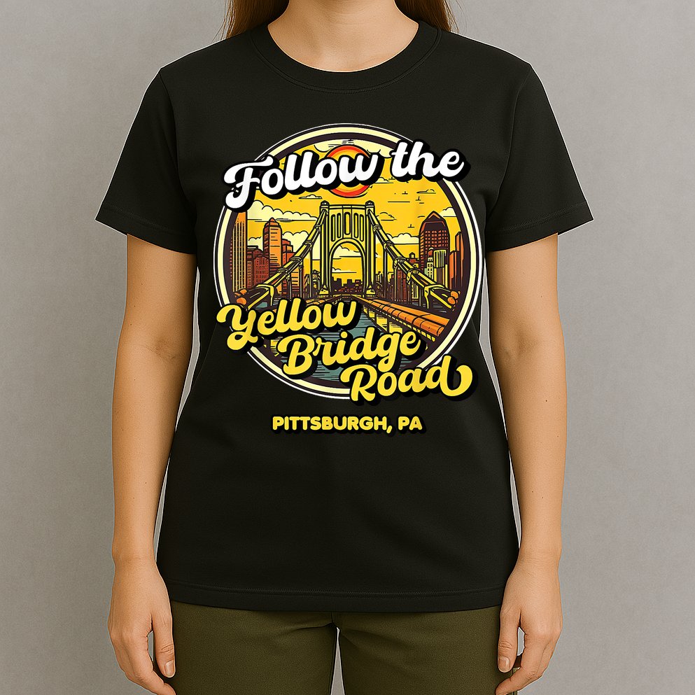 Follow The Yellow Bridge Road Pittsburgh Fan T-Shirt