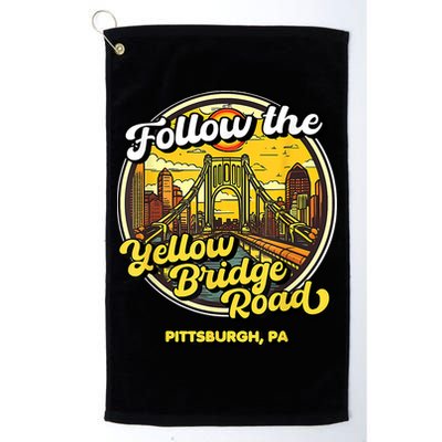 Follow The Yellow Bridge Road Pittsburgh Fan Golf Towel