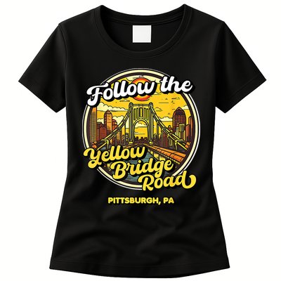 Follow The Yellow Bridge Road Pittsburgh Fan Womens T-Shirt