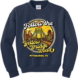 Follow The Yellow Bridge Road Pittsburgh Fan Kids Sweatshirt