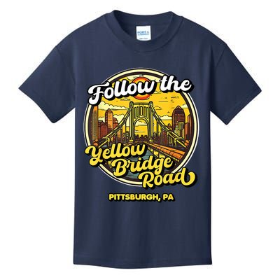 Follow The Yellow Bridge Road Pittsburgh Fan Kids T-Shirt