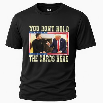 Funny Trump You Dont Hold The Cards Here Zelensky Performance Shirt