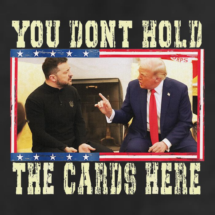 Funny Trump You Dont Hold The Cards Here Zelensky 11oz C Handle Ceramic Mug