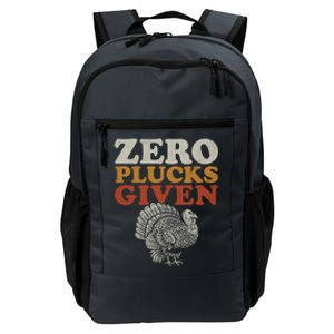 Funny Turkey Zero Plucks Given Thanksgiving Cool Gift Daily Commute Backpack