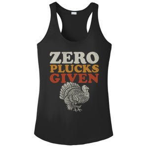 Funny Turkey Zero Plucks Given Thanksgiving Funny Gift Ladies PosiCharge Competitor Racerback Tank