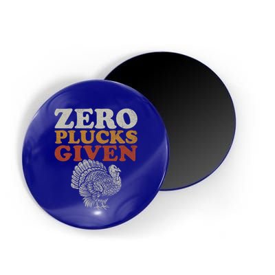 Funny Turkey Zero Plucks Given Thanksgiving Funny Gift Magnet