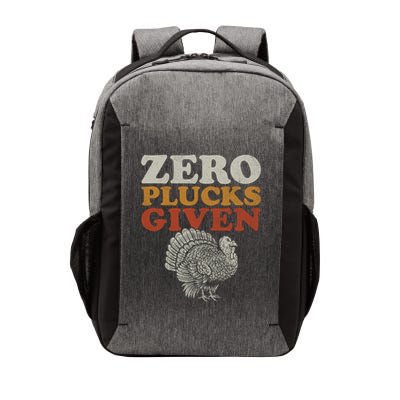 Funny Turkey Zero Plucks Given Thanksgiving Funny Gift Vector Backpack