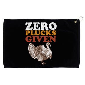 Funny Turkey Zero Plucks Given Thanksgiving Grommeted Golf Towel