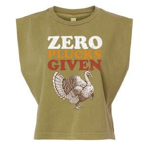 Funny Turkey Zero Plucks Given Thanksgiving Garment-Dyed Women's Muscle Tee