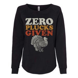 Funny Turkey Zero Plucks Given Thanksgiving Gift Womens California Wash Sweatshirt