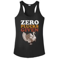 Funny Turkey Zero Plucks Given Thanksgiving Ladies PosiCharge Competitor Racerback Tank