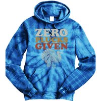 Funny Turkey Zero Plucks Given Thanksgiving Gift Tie Dye Hoodie