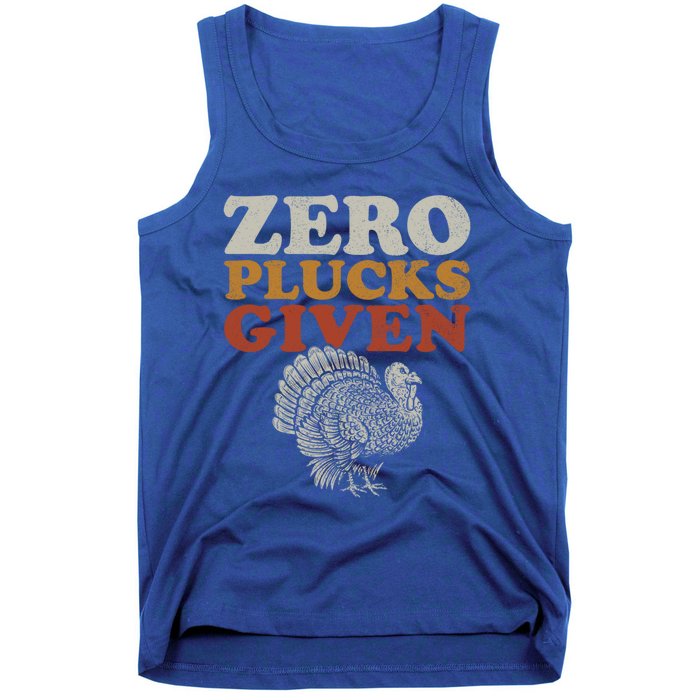 Funny Turkey Zero Plucks Given Thanksgiving Gift Tank Top