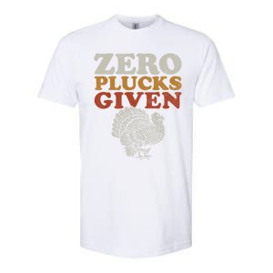 Funny Turkey Zero Plucks Given Thanksgiving Gift Softstyle CVC T-Shirt