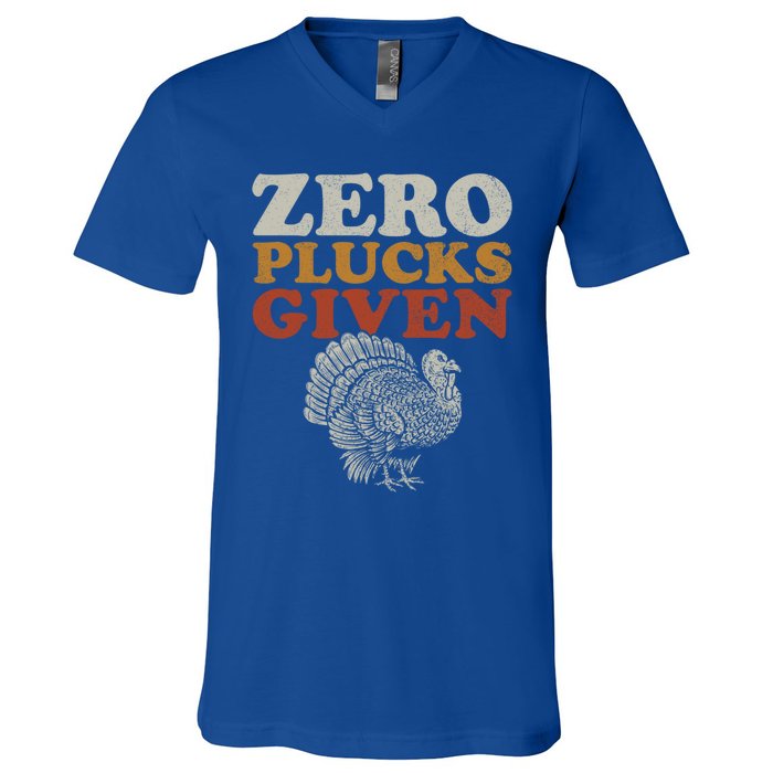 Funny Turkey Zero Plucks Given Thanksgiving Gift V-Neck T-Shirt