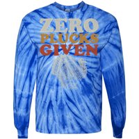 Funny Turkey Zero Plucks Given Thanksgiving Gift Tie-Dye Long Sleeve Shirt