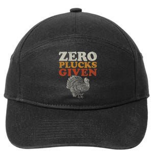 Funny Turkey Zero Plucks Given Thanksgiving 7-Panel Snapback Hat