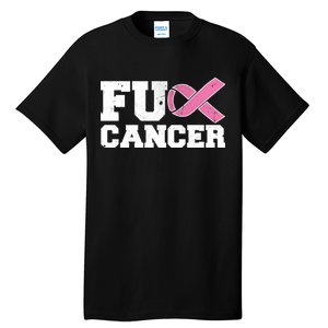 FU Cancer Funny Breast Cancer Awareness Tall T-Shirt