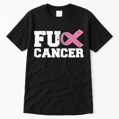 FU Cancer Funny Breast Cancer Awareness Tall T-Shirt