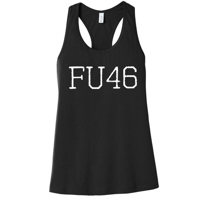 FU46 Anti Joe Biden Women's Racerback Tank