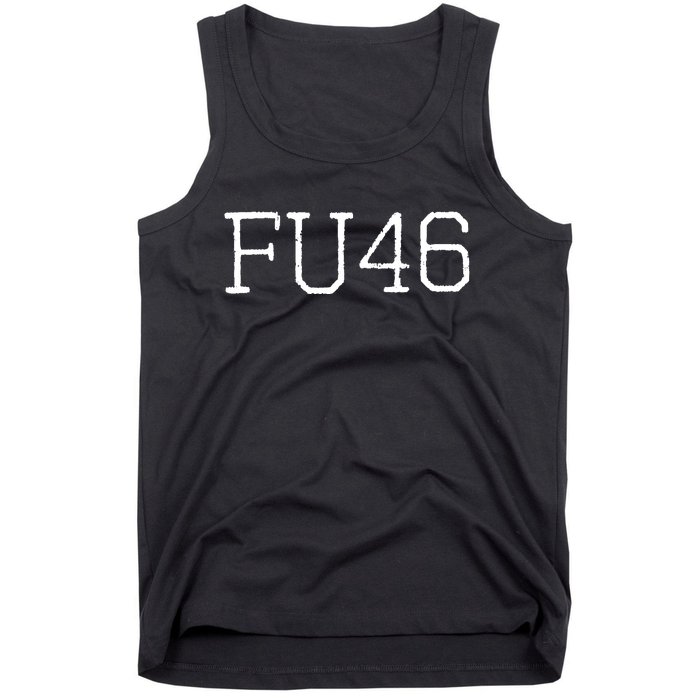 FU46 Anti Joe Biden Tank Top