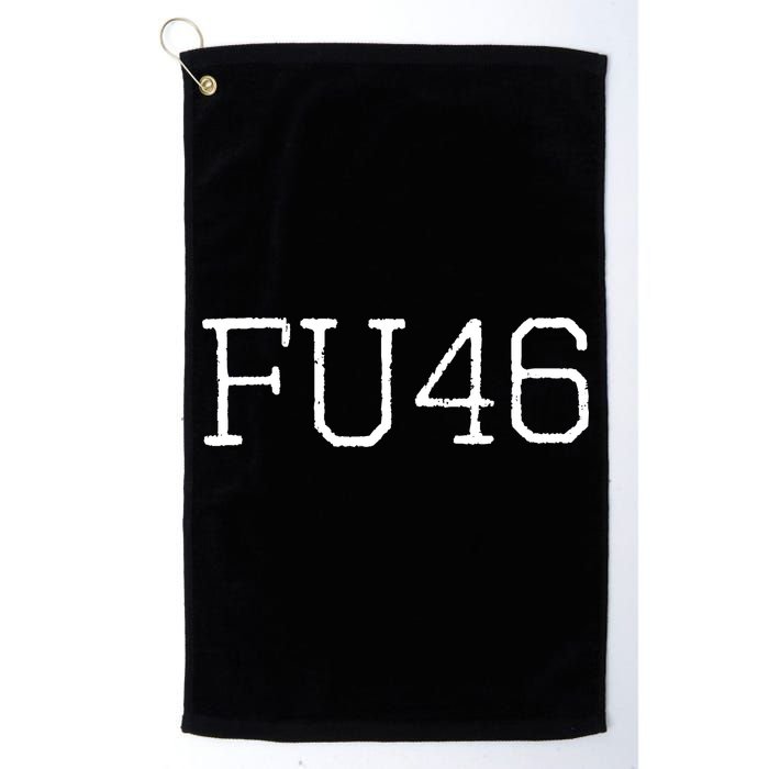 FU46 Anti Joe Biden Golf Towel
