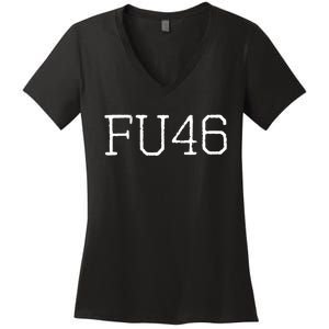 FU46 Anti Joe Biden Women's V-Neck T-Shirt