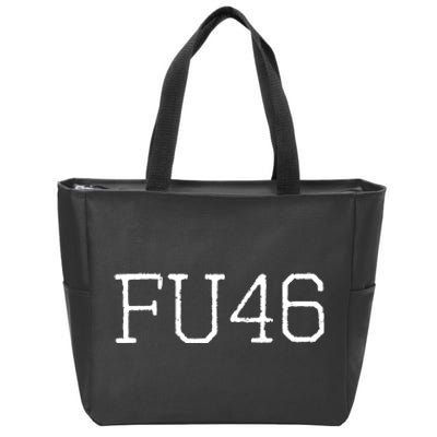 FU46 Anti Joe Biden Zip Tote Bag