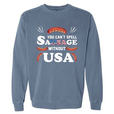 Funny Usa 4th Of July Sausage Bbq Family Outfit Costume Gift Garment-Dyed Sweatshirt