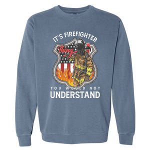 Firefighter Usa American Flag Fire Departt Rescue Hero Gift Garment-Dyed Sweatshirt