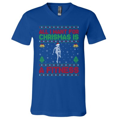 Funny Ugly All I Want For Christmas Is A Fitness Meaningful Gift V-Neck T-Shirt