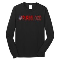 Free USA American Flag #PUREBLOOD Pure Blood Long Sleeve Shirt