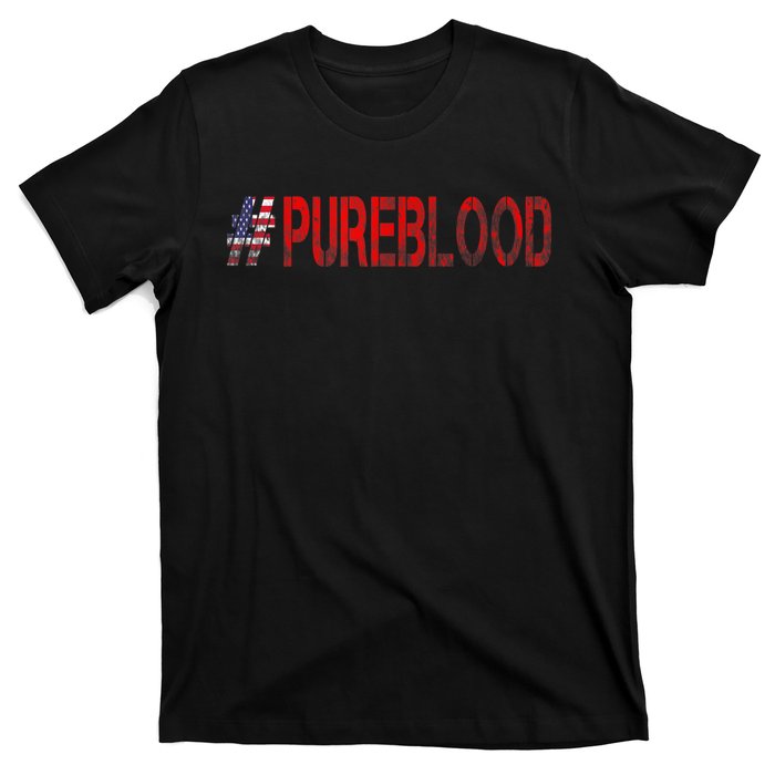 Free USA American Flag #PUREBLOOD Pure Blood T-Shirt