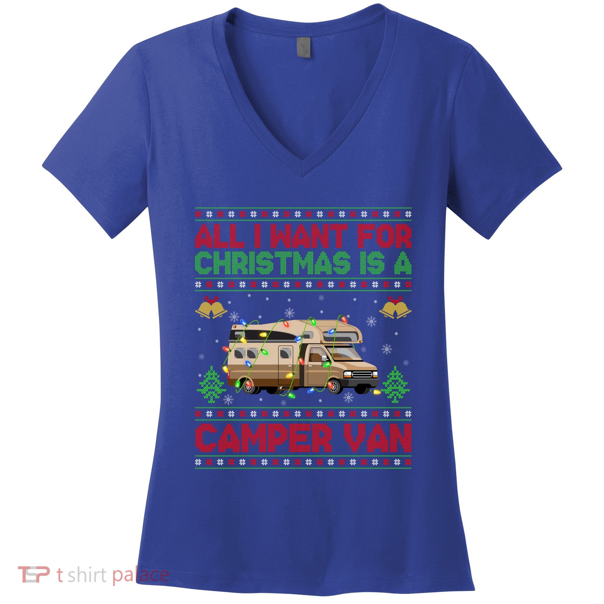 Funny Ugly All I Want For Christmas Is A Camper Van Cute Gift Women's V-Neck T-Shirt