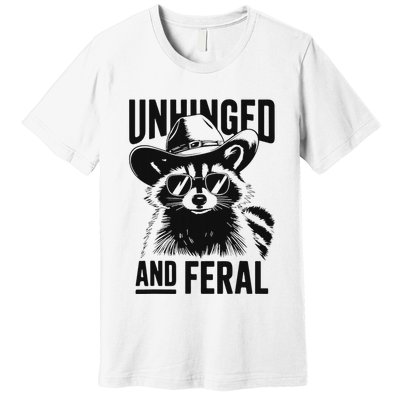 Funny Unhinged And Feral Raccoon Cowboy Trash Panda Premium T-Shirt