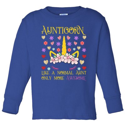 Floral Unicorn Aunt Aunticorn Gift Aunty Best Auntie Ever Meaningful Gift Toddler Long Sleeve Shirt