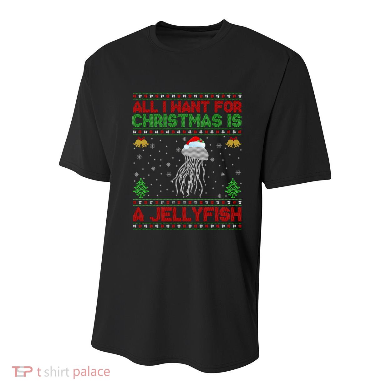 Funny Ugly All I Want For Christmas Is A Jellyfish Gift Youth Performance Sprint T-Shirt