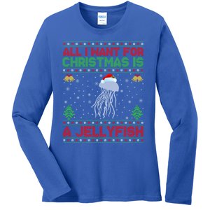 Funny Ugly All I Want For Christmas Is A Jellyfish Gift Ladies Long Sleeve Shirt