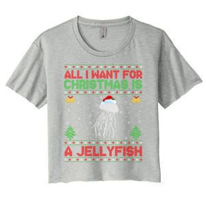 Funny Ugly All I Want For Christmas Is A Jellyfish Gift Women's Crop Top Tee