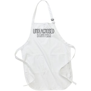 Funny Undiagnosed But Something Is Definitely Wrong Adhd Full-Length Apron With Pockets