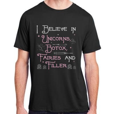 Funny Unicorns Botox Fairies And Filler Aesthetician Nurses Adult ChromaSoft Performance T-Shirt