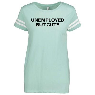 Funny Unemployed But Cute Enza Ladies Jersey Football T-Shirt