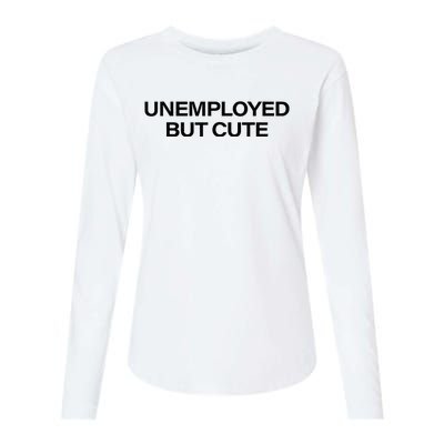 Funny Unemployed But Cute Womens Cotton Relaxed Long Sleeve T-Shirt