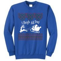 Funny Ugly Christmas Sweater I Sleigh All Day Santa Elves Cool Gift Sweatshirt