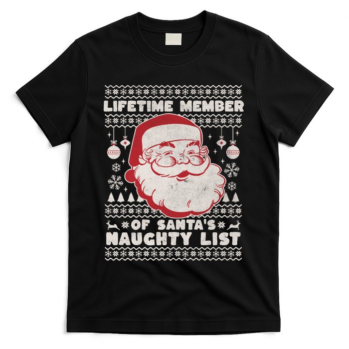 Funny Ugly Christmas Lifetime Member SantaS Naughty List T-Shirt